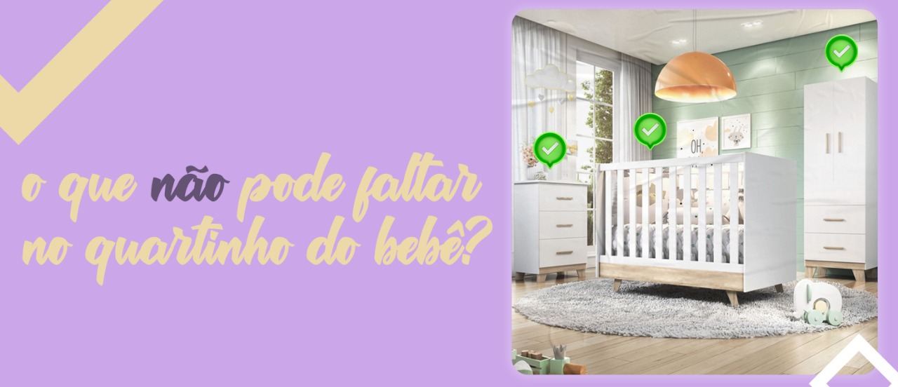 Itens indispensáveis para o quartinho do bebê